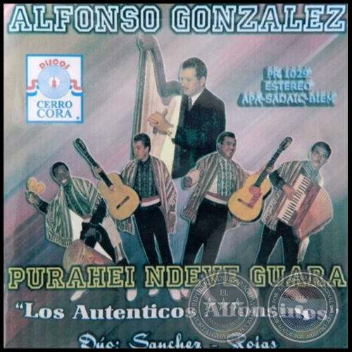 PURAHEI NDEVE GUARA - ALFONSO GONZÁLEZ Y LOS AUTÉNTICOS ALFONSINOS - Año 1970